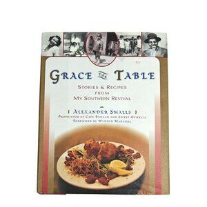 Grace The Table Vintage Cookbook Alexander Smalls Southern Cuisine Local Ethnic